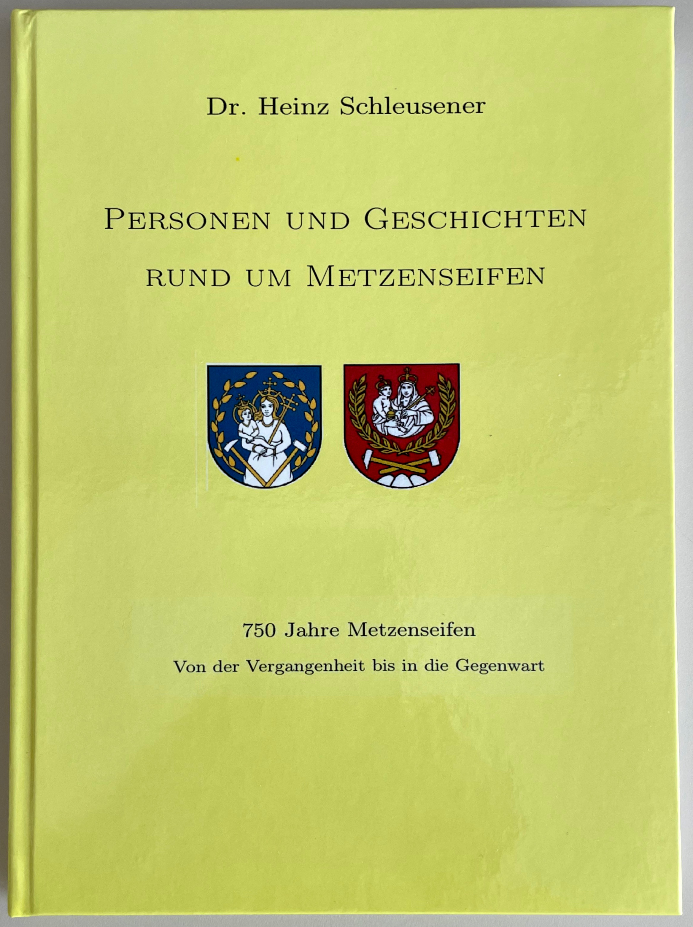 Das Buch zu 750 Jahre Metzenseifen